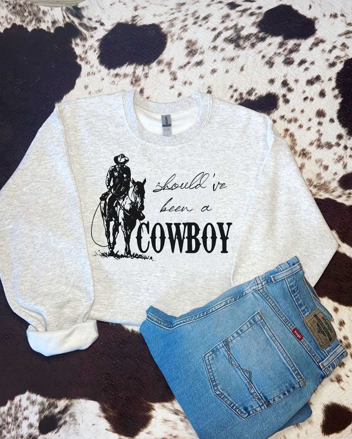 Should Have Been A Cowboy – Western Feels Boutique