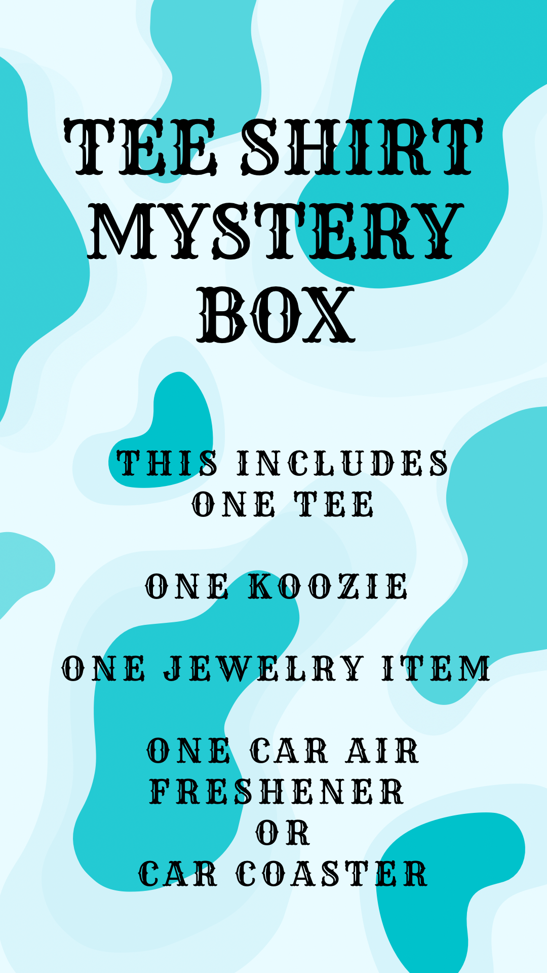 Tee shirt mystery box